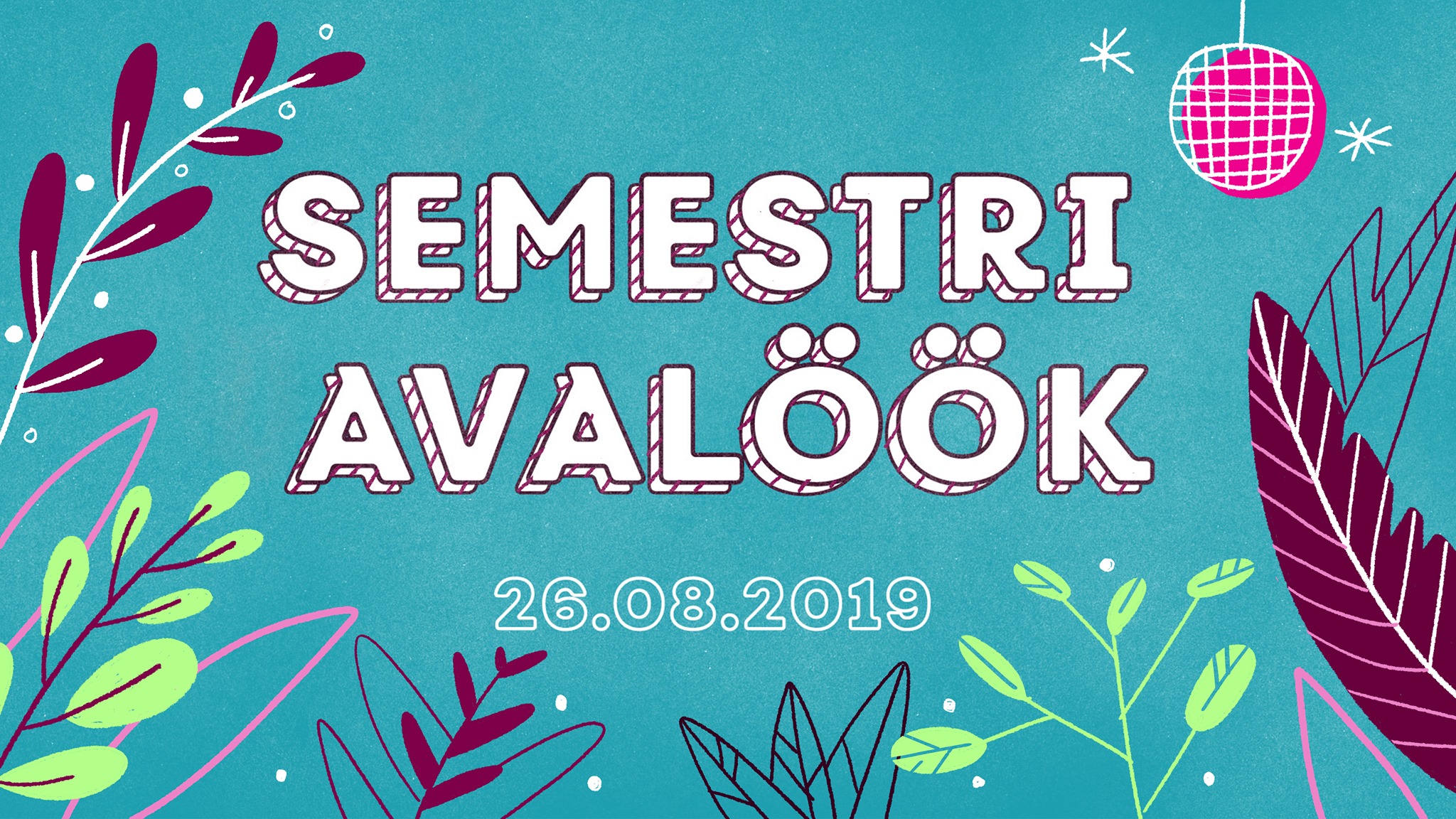 Semestri Avalöök 2019